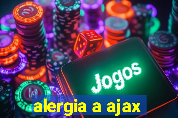 alergia a ajax